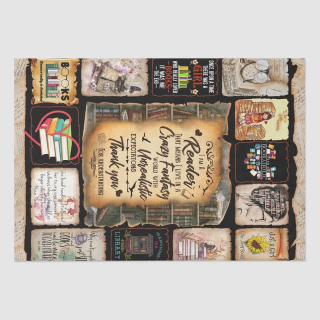 I'm A Reader That Means I Live In A Crazy Fantasy Tissue Paper (Front)