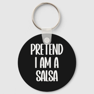 I'm A Salsa Halloween Costume Keychain