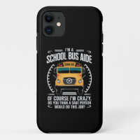 I'm A School Bus Aide Funny Back to School