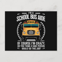 I'm A School Bus Aide Funny Back to School