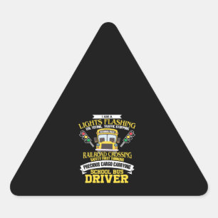 im a school bus driver back to school gift triangle sticker