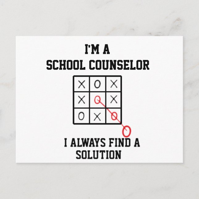 Im A School Counsellor I Always Find A Solution Postcard (Front)