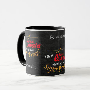 I'm a School Counsellor, What's Your Super Power? Mug