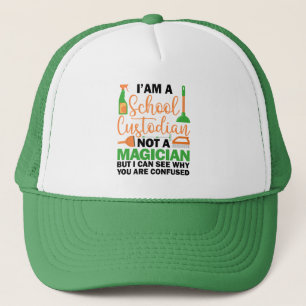 I'm A School Custodian Cool Sarcastic Saying Funny Trucker Hat