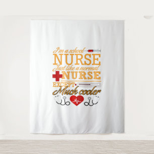 I'm A School Nurse T shirt Tapestry