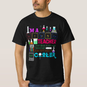 I'm A Science Teacher Back to School T-Shirt