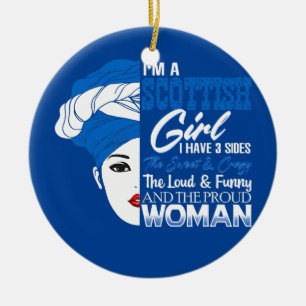 Im A Scottish Girl Scotland Women Ceramic Ornament