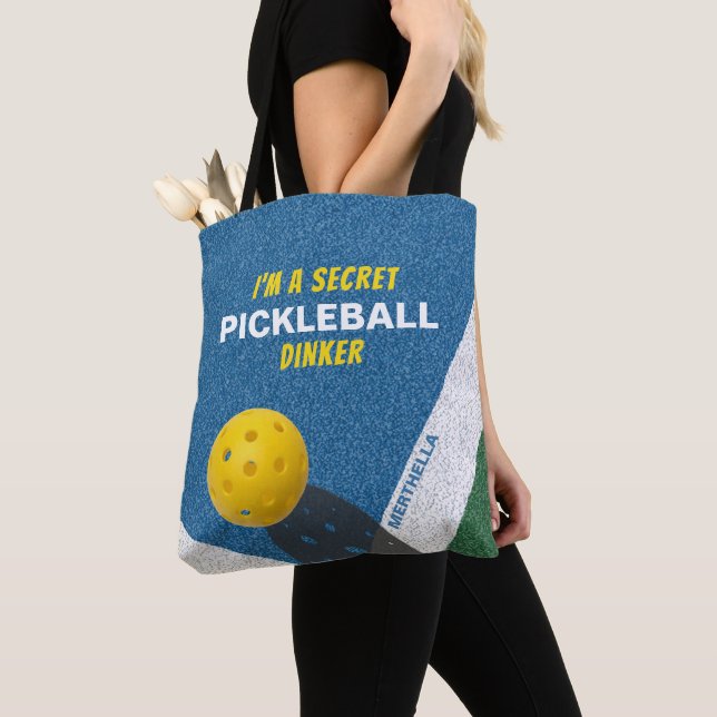 I'M A SECRET PICKLEBALL DINKER Funny Quote Tote Bag (Close Up)