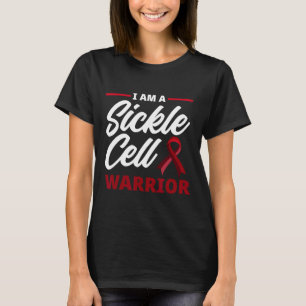 I'm A Sickle Cell Warrior Sickle Cell Anemia Aware T-Shirt