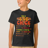 Im A Side Chick Thanksgiving Day Funny Turkey Leg