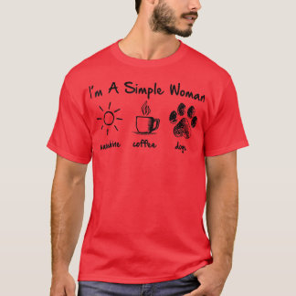 Im A Simple Woman Sunshine Coffee Dogs T-Shirt