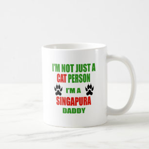 I'm a Singapura Daddy Coffee Mug