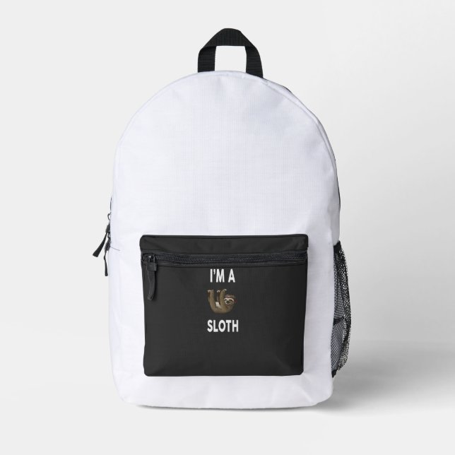 I'm A SLOTH T-Shirt Funny SLOTH T-Shirt Printed Backpack (Front)