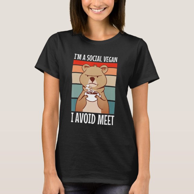 I'm a social vegan i avoid meet Funny depressed an T-Shirt (Front)