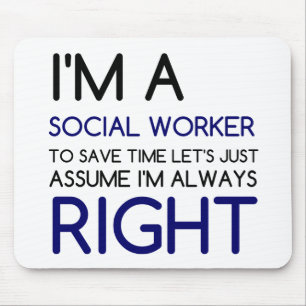 I'M A SOCIAL WORKER MOUSE PAD
