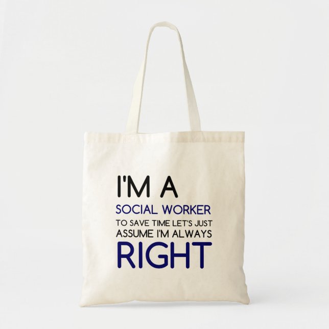 I'M A SOCIAL WORKER TOTE BAG (Front)