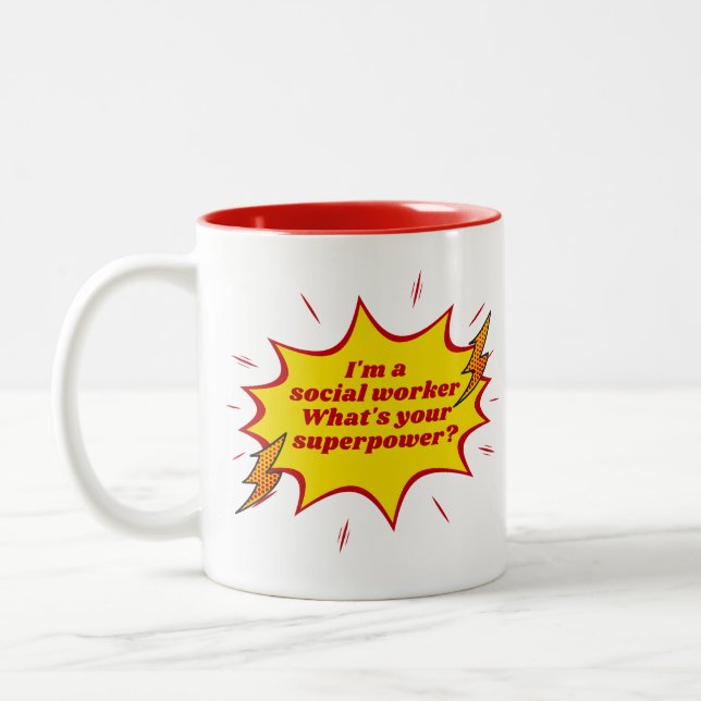 I'm a  social worker What's your superpower? Two-Tone Coffee Mug (Left)