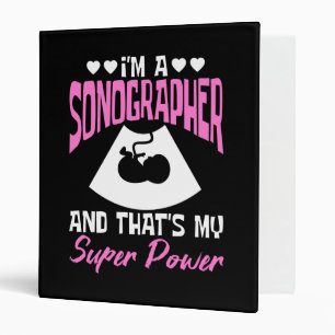 I'm A Sonographer Binder