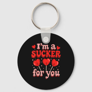 Im A Sucker For You Candy Heart Love Happy Valenti Keychain