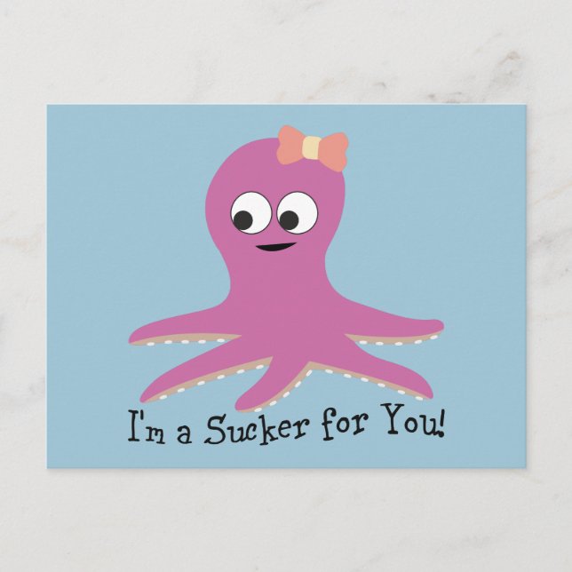 I'm a sucker for you! PinkCartoon Octopus Postcard (Front)