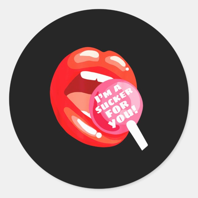 I'm A Sucker For You Red Lips Candy Lollip Valenti Classic Round Sticker (Front)