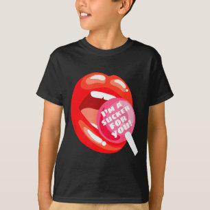 I'm A Sucker For You Red Lips Candy Lollip Valenti T-Shirt