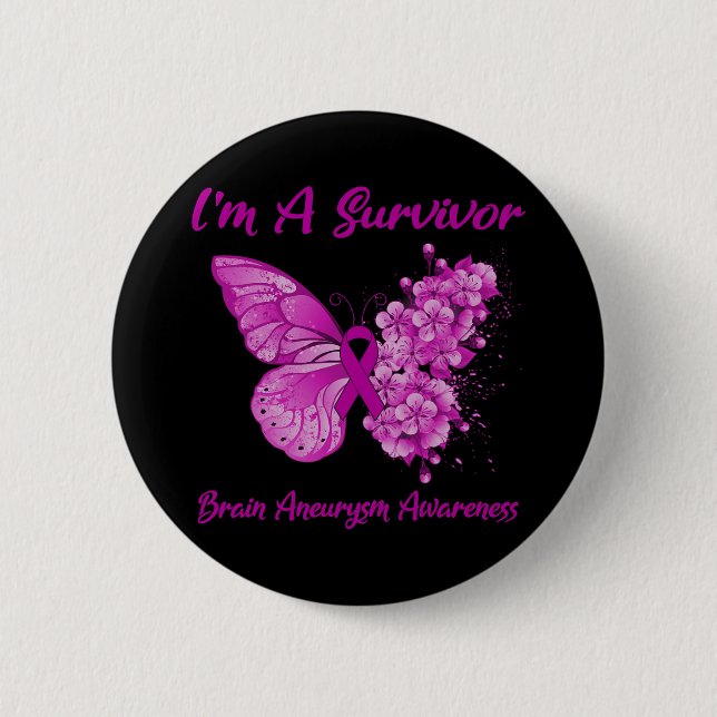 I'm A Survivor Brain Aneurysm Awareness  2 Inch Round Button (Front)