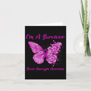 I'm A Survivor Brain Aneurysm Awareness  Card