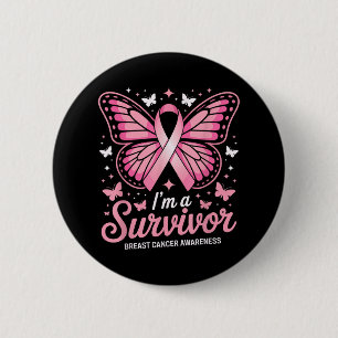 Im A Survivor Breast Cancer Awareness Women  2 Inch Round Button
