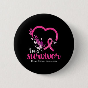 I'm A Survivor Breast Cancer Awareness Women  2 Inch Round Button