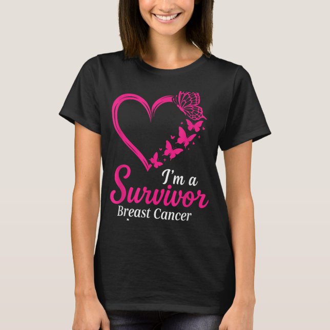 Im A Survivor Breast Cancer Awareness Women Pink H T-Shirt (Front)