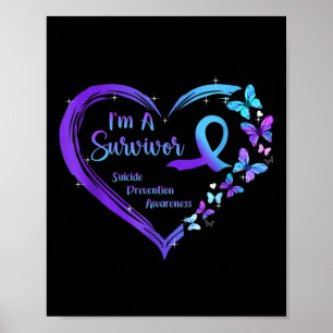 I'm A Survivor Butterfly Heart Suicide Prevention Poster