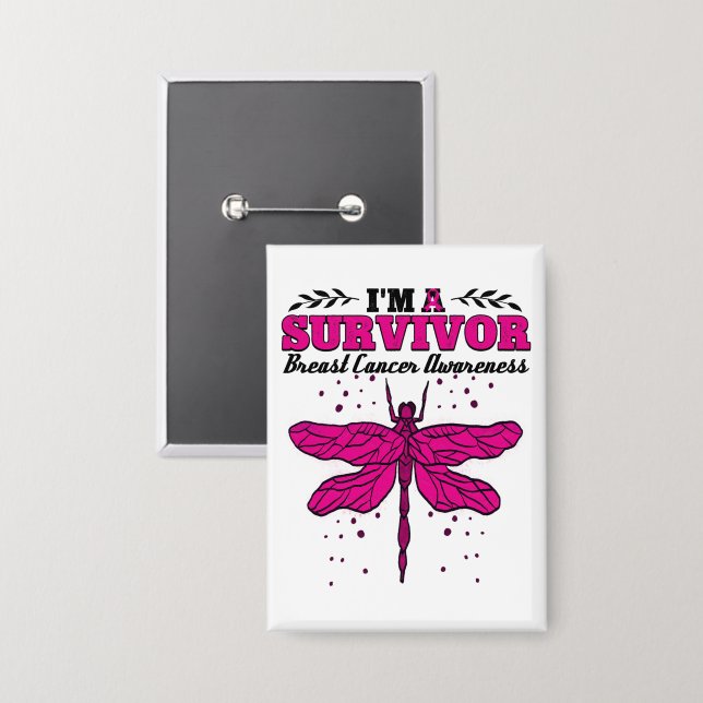 I'm A Survivor Dragonfly Breast Cancer Awareness (Front/Back)