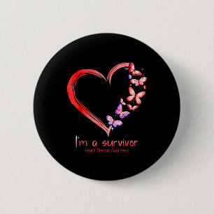 Im A Survivor Heart Disease Awareness Month Red Ri 2 Inch Round Button