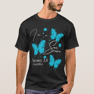 I'm A Survivor Trisomy 18 Awareness Butterfly T-Shirt