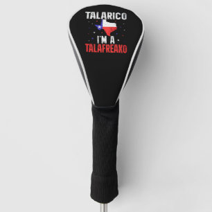 I'm A Talafreako James Talarico 2026 Texas Golf Head Cover