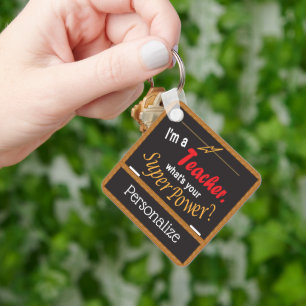 I'm a Teacher, What's your Superpower? ❤  Keychain