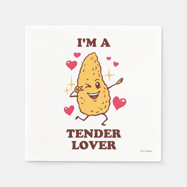 I'm A Tender Lover Napkin (Front)