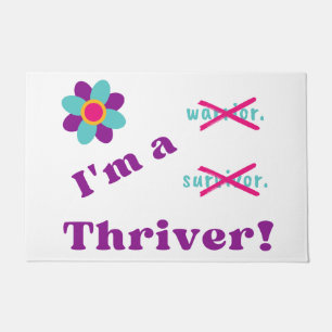 I'm a Thriver! Doormat