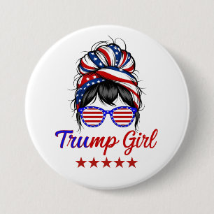 I'm a Trump Girl, Messy Bun Election 2024 3 Inch Round Button