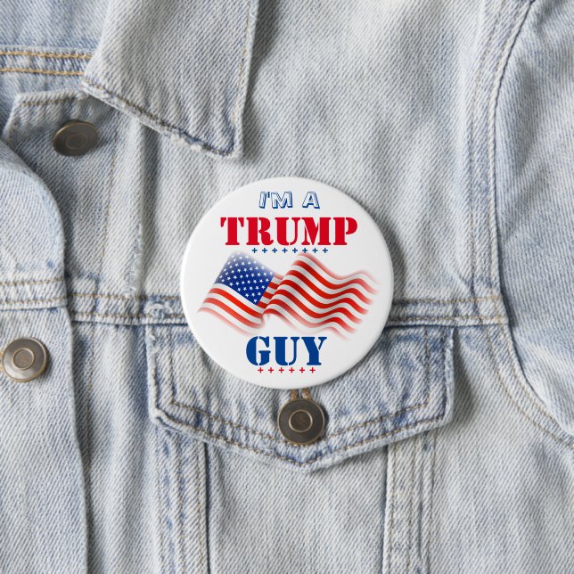 I'm a Trump Guy - Button (In Situ)
