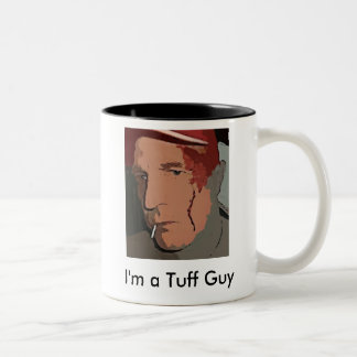 I'm a Tuff Guy logo mug