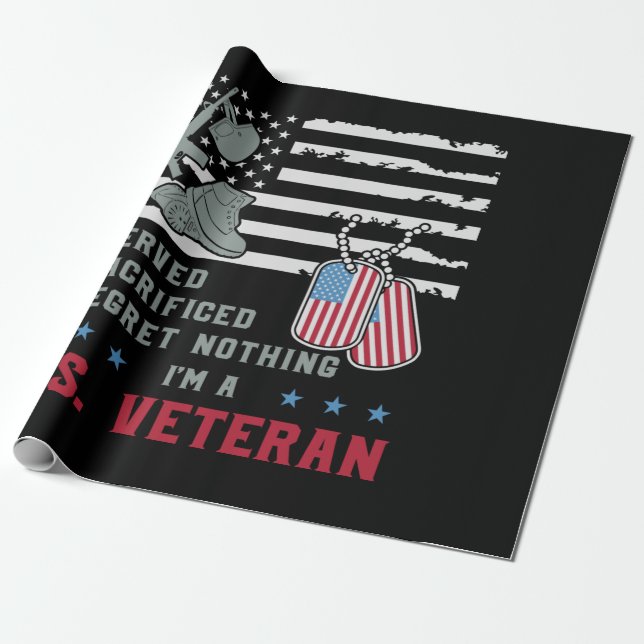 I'm A U.s Veteran I Served I Sacrificed I Regret N Wrapping Paper (Unrolled)