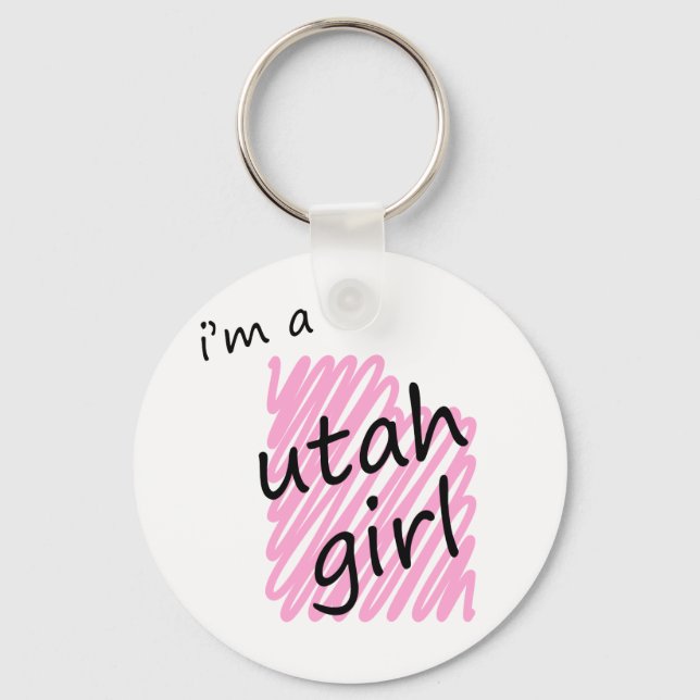 I'm a Utah Girl Keychain (Front)