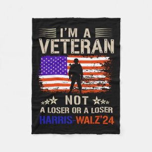 I'm A Veteran Not A Sucker Or Loser Anti Trump  Fleece Blanket