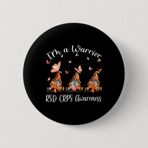 I'm A Warrior Rsd Crps Awareness Gnomes  2 Inch Round Button
