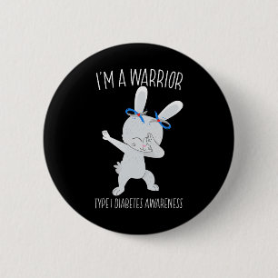 I'm A Warrior Type 1 Diabetes Awareness T1d Dabbin 2 Inch Round Button