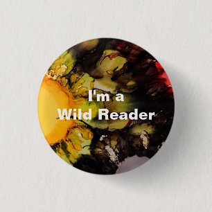 I'm a Wild Reader - Xanthic Button
