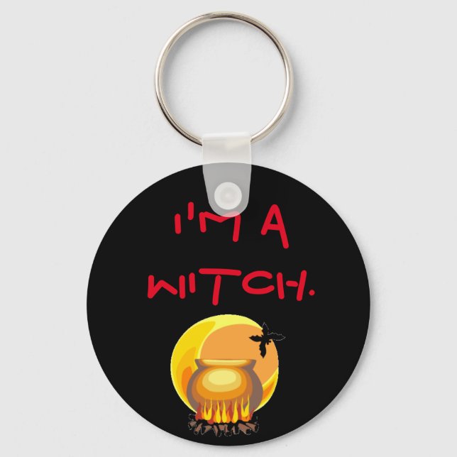 I'm A Witch Keychain (Front)