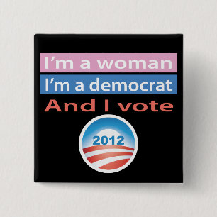 I'm a Woman and I Vote! 2 Inch Square Button
